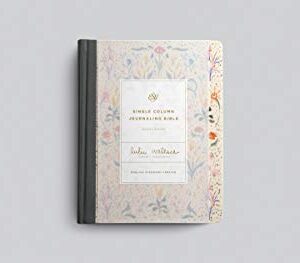 ESV Single Column Journaling Bible, Artist Series (Cloth over Board, Lulie Wallace, In Bloom)