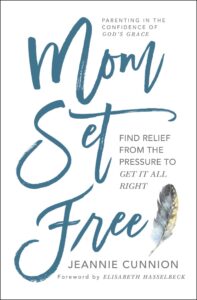 mom set free: find relief from the pressure to get it all right