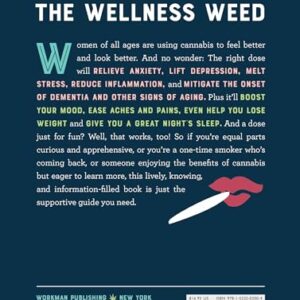 A Woman's Guide to Cannabis: Using Marijuana to Feel Better, Look Better, Sleep Better–and Get High Like a Lady