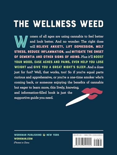 A Woman's Guide to Cannabis: Using Marijuana to Feel Better, Look Better, Sleep Better–and Get High Like a Lady