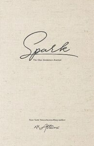 spark: the one-sentence journal