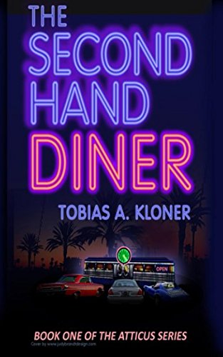 The Second Hand Diner (The Atticus Series)