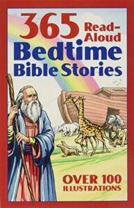 365 read-aloud bedtime bible stories