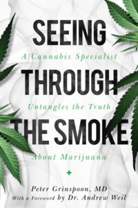 seeing through the smoke: a cannabis specialist untangles the truth about marijuana