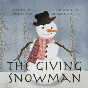 the giving snowman: a children’s bedtime story about gratitude