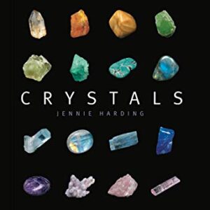 Crystals: A complete guide to crystals and color healing