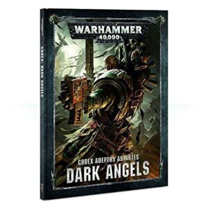 Warhammer 40,000 Codex Adeptus Astartes: Dark Angels (8th Edition)