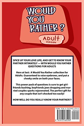 Would You Rather Adult Version: The Naughty Conversation Game Edition