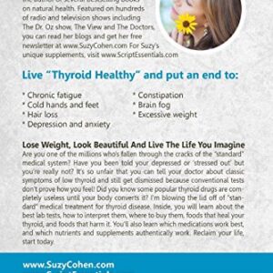 Thyroid Healthy: Lose Weight, Look Beautiful and Live the Life You Imagine