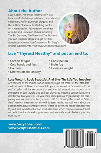 Thyroid Healthy: Lose Weight, Look Beautiful and Live the Life You Imagine