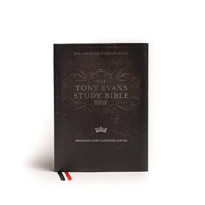 nasb tony evans study bible, jacketed hardcover, black letter, study notes and commentary, articles, videos, charts, easy-to-read bible karmnina type