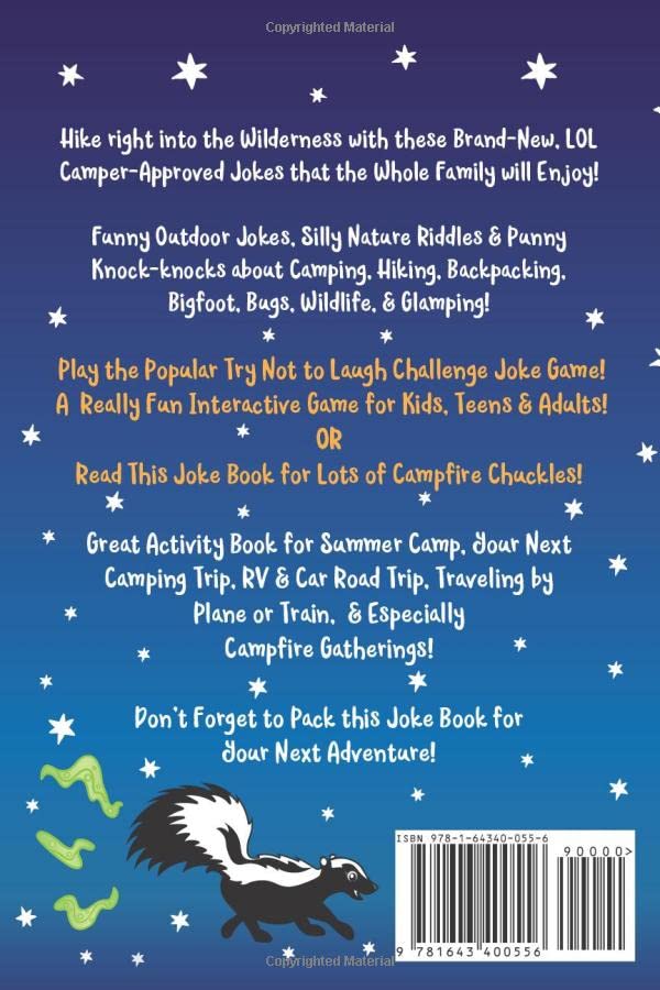 Try Not to Laugh Challenge Camping Joke Book: for Kids! Jokes, Riddles, Silly Puns, Funny Knock Knocks, LOL Outdoor Theme Activity for Camping Trips, ... Campfire Jokes for Family & Friends!