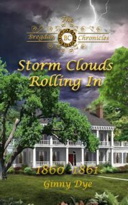 storm clouds rolling in (#1 in the bregdan chronicles historical fiction series)