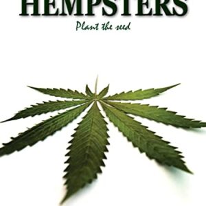 Hempsters: Plant the Seed