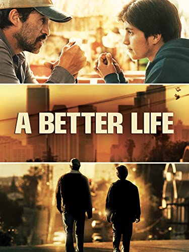 A Better Life