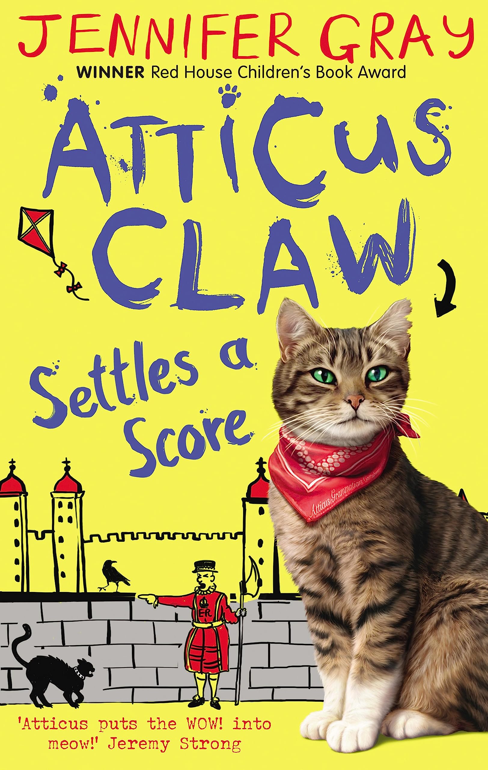 Atticus Claw Settles a Score (Atticus Claw- World's Greatest Cat Detective Book 3)