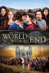 ken follett's world without end volume 1