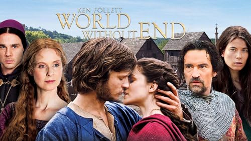 Ken Follett's World Without End Volume 1