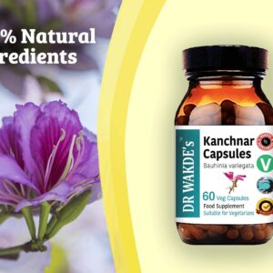 DR WAKDE'S Kanchnar Capsules (Bauhinia variegata) | 60 Veg Caps | Ayurvedic Supplement | Vegan | 100% Herbal | Quantity Discounts