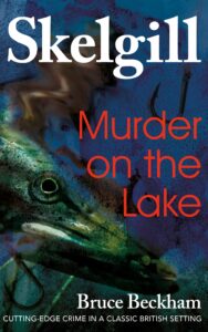 murder on the lake: a compelling british crime mystery (detective inspector skelgill investigates book 4)