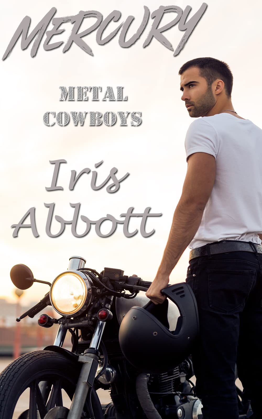 Mercury (Metal Cowboys Book 2)