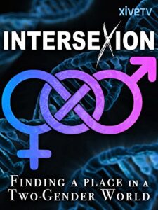 intersexion: finding a place in a two-gender world