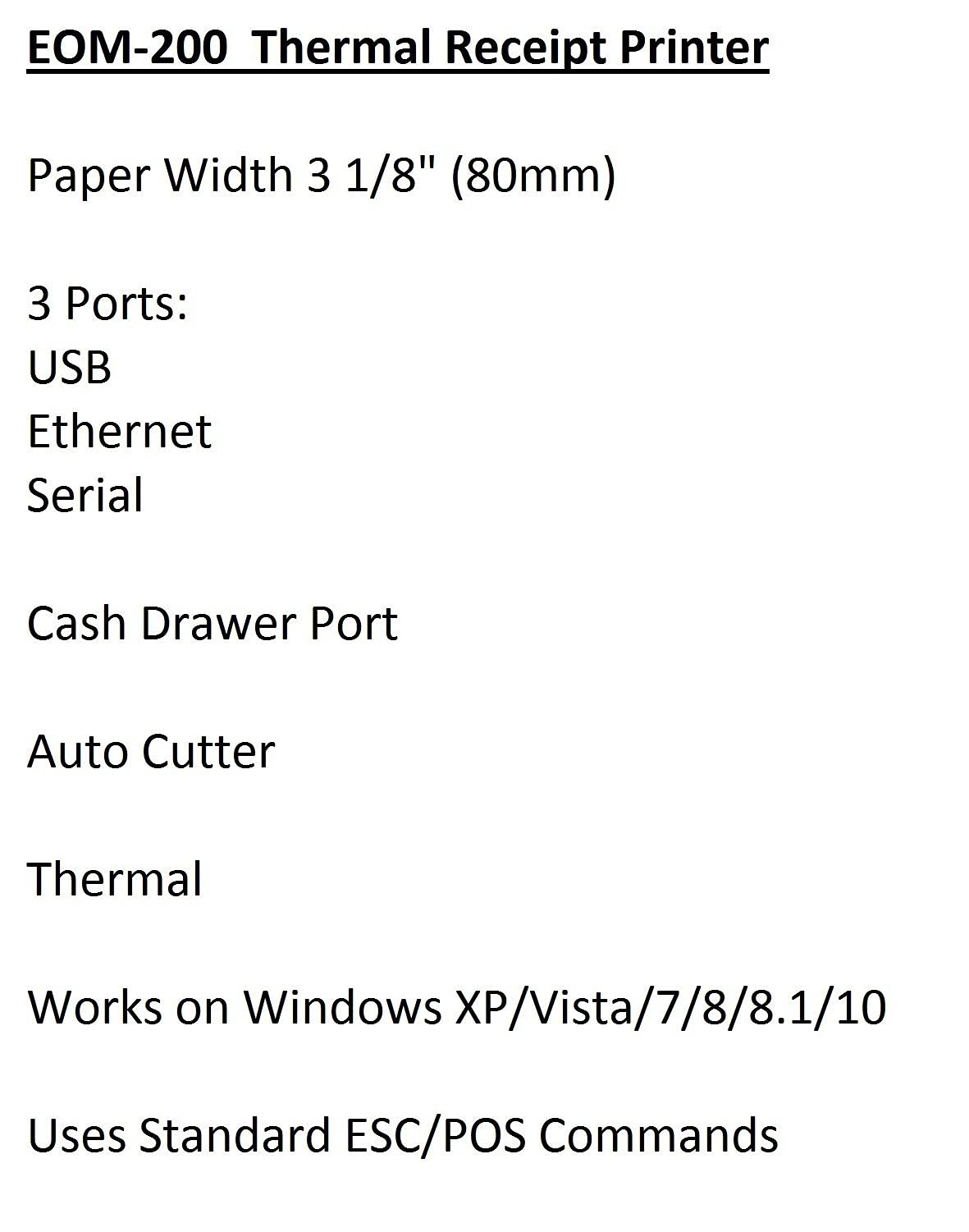 EOM-POS Thermal Receipt Printer - USB, Ethernet/LAN, & Serial Ports - Auto Cutter - Beeper/Buzzer- Cash Drawer Port - Paper Width 3 1/8" (80mm) - for Windows - NOT for SQUARE