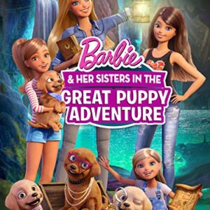 Barbie & Her Sisters in the Great Puppy Adventure