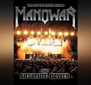 Manowar - The Day The Earth Shook - The Absolute Power