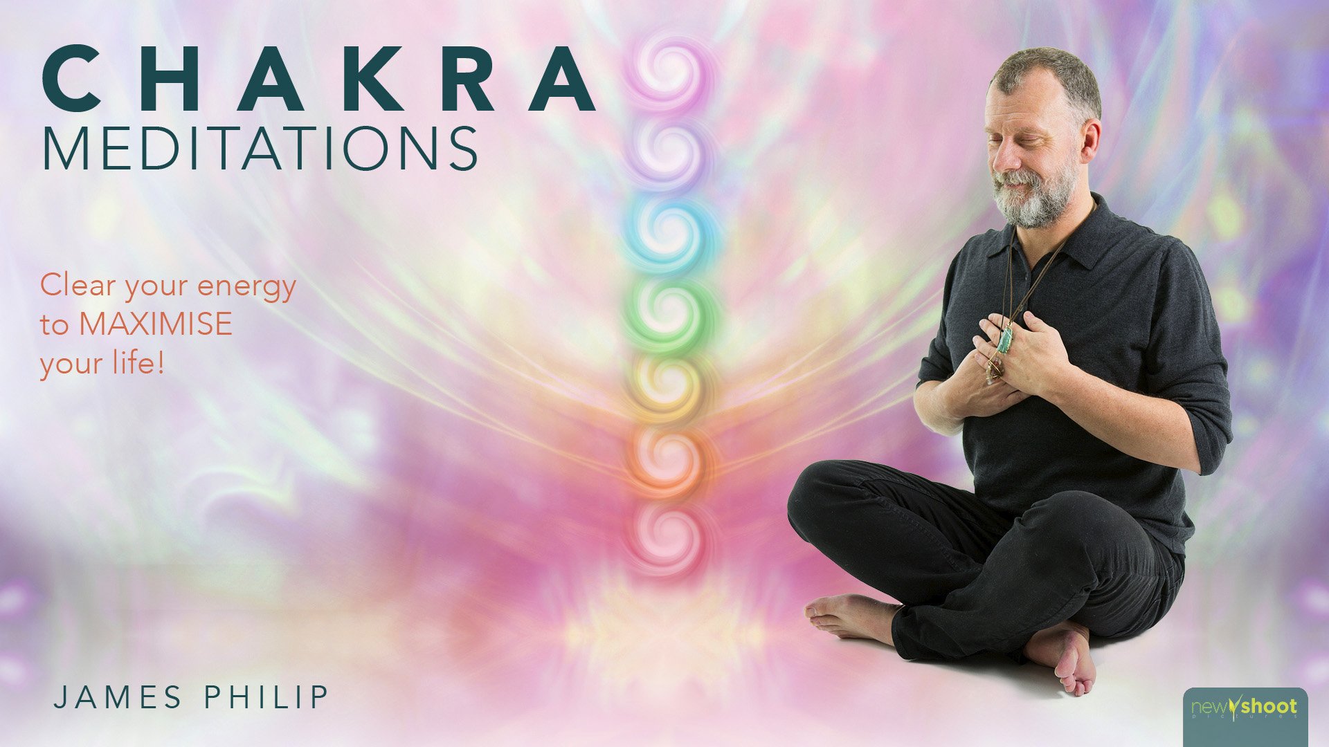 Chakra Meditations with James Philip