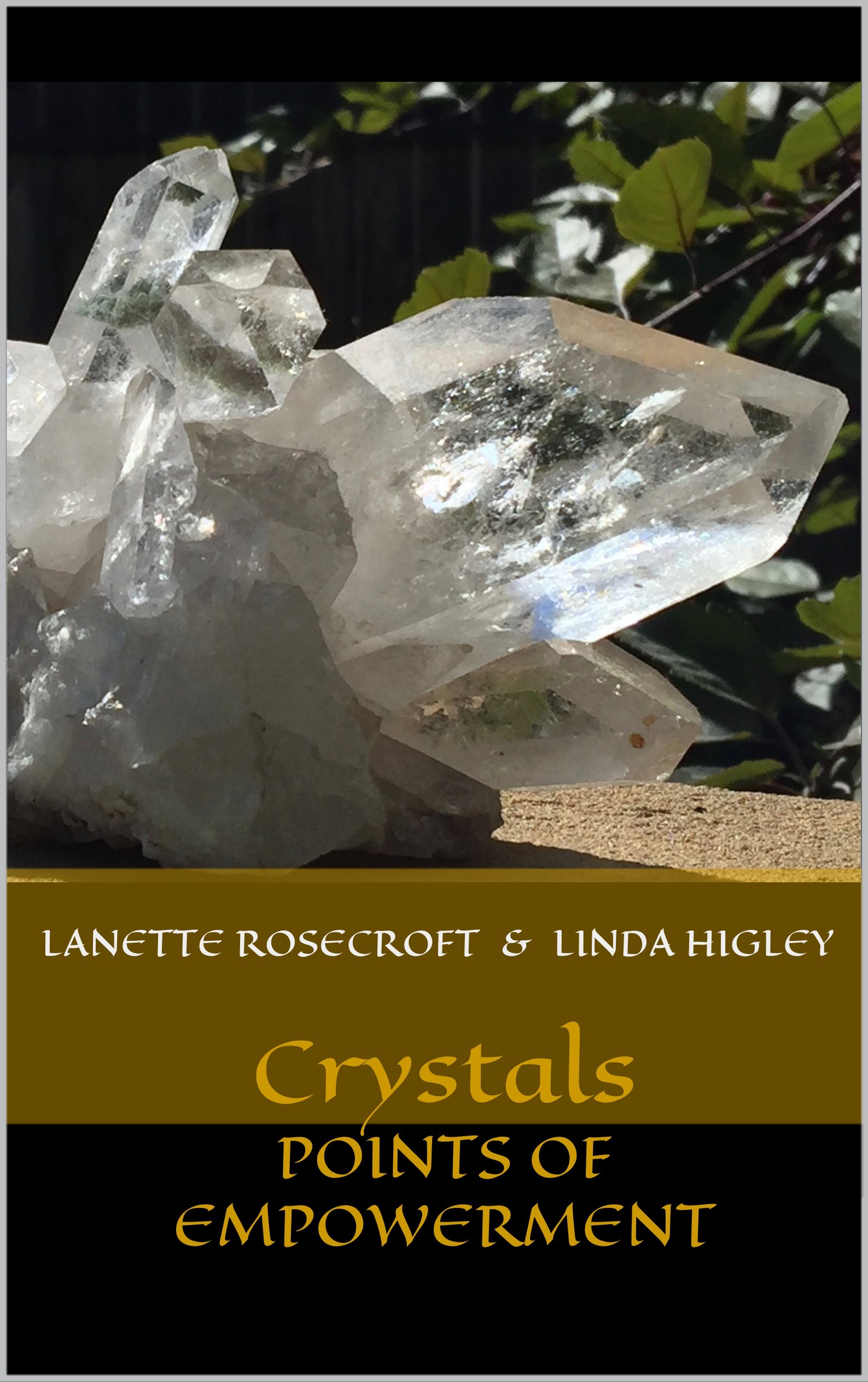 Crystals: Points of Empowerment