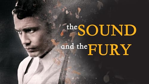 The Sound and The Fury