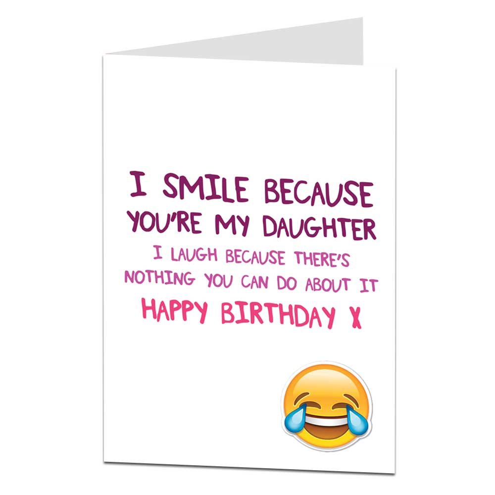 LimaLima Funny Daughter Birthday Cards Perfect For 18th 21st 30th 40th 50th Cool Quirky Design Blank Inside To Add Your Own Personal Greetings