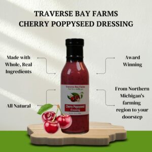 Traverse Bay Farms Nationally Award-Winning Salad Dressings (Cherry Poppyseed, 1 Bottle)