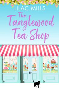 the tanglewood tea shop: a laugh out loud romantic comedy of new starts and finding home (tanglewood village series book 1)