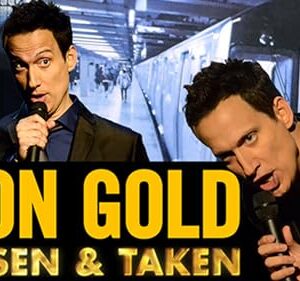 Elon Gold: Chosen & Taken