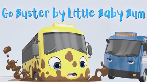 Go Buster by Little Baby Bum