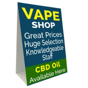 vape shop cbd oil economy a-frame sign 2 feet wide by 3 feet tall