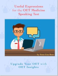 useful expressions for the oet speaking medicine test: oet insights (upgrade your oet)