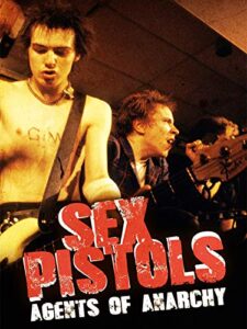 sex pistols: agents of anarchy