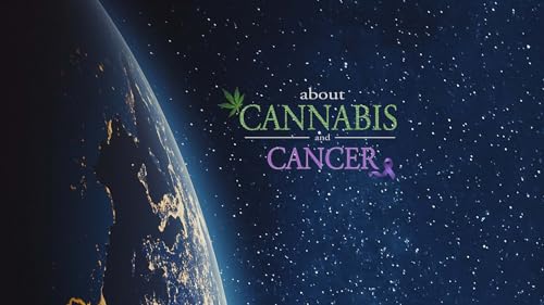 About Cannabis and Cancer