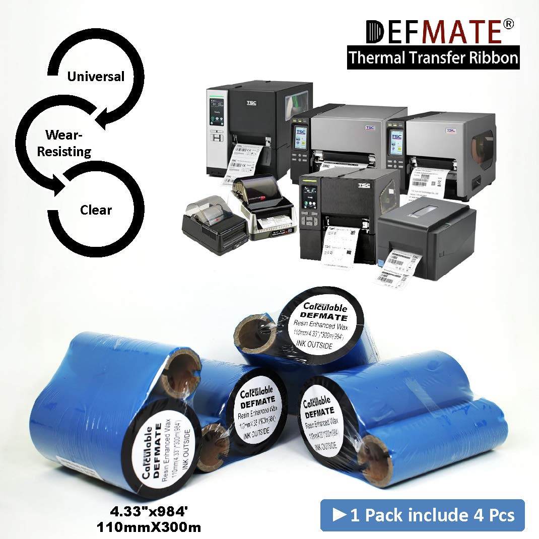 DEFMATE 4 Rolls 4.33" x 984' Thermal Transfer Ribbon - Premium Resin-Enhanced Wax Printer Ribbon 1inch core Ink Out for Zebra ZT410,ZT420,ZM400,Sato,Datamax,Citizen,Tsc,Tec, Printer