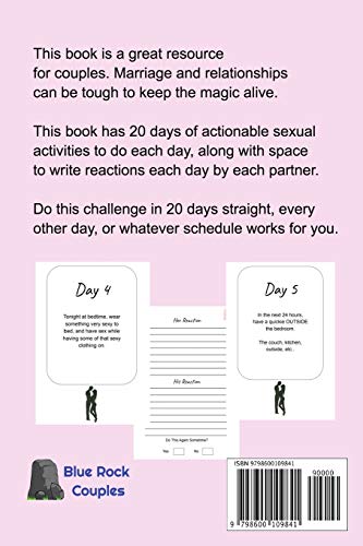 20 Day Sex Challenge For Couples: Ignite Intimacy In Your Marriage Through Conversation, Romance, And Sexuality In This Couples Workbook (Marriage Workbook Challenges)