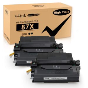 V4INK Compatible Toner Cartridge Replacement for HP 87X CF287X Toner for use in HP Laser jet Pro M501 M506 M527 M501dn M501n M506dn M506n M506x M527f M527dn Printer, 2 Packs high yield-18,000 Pages