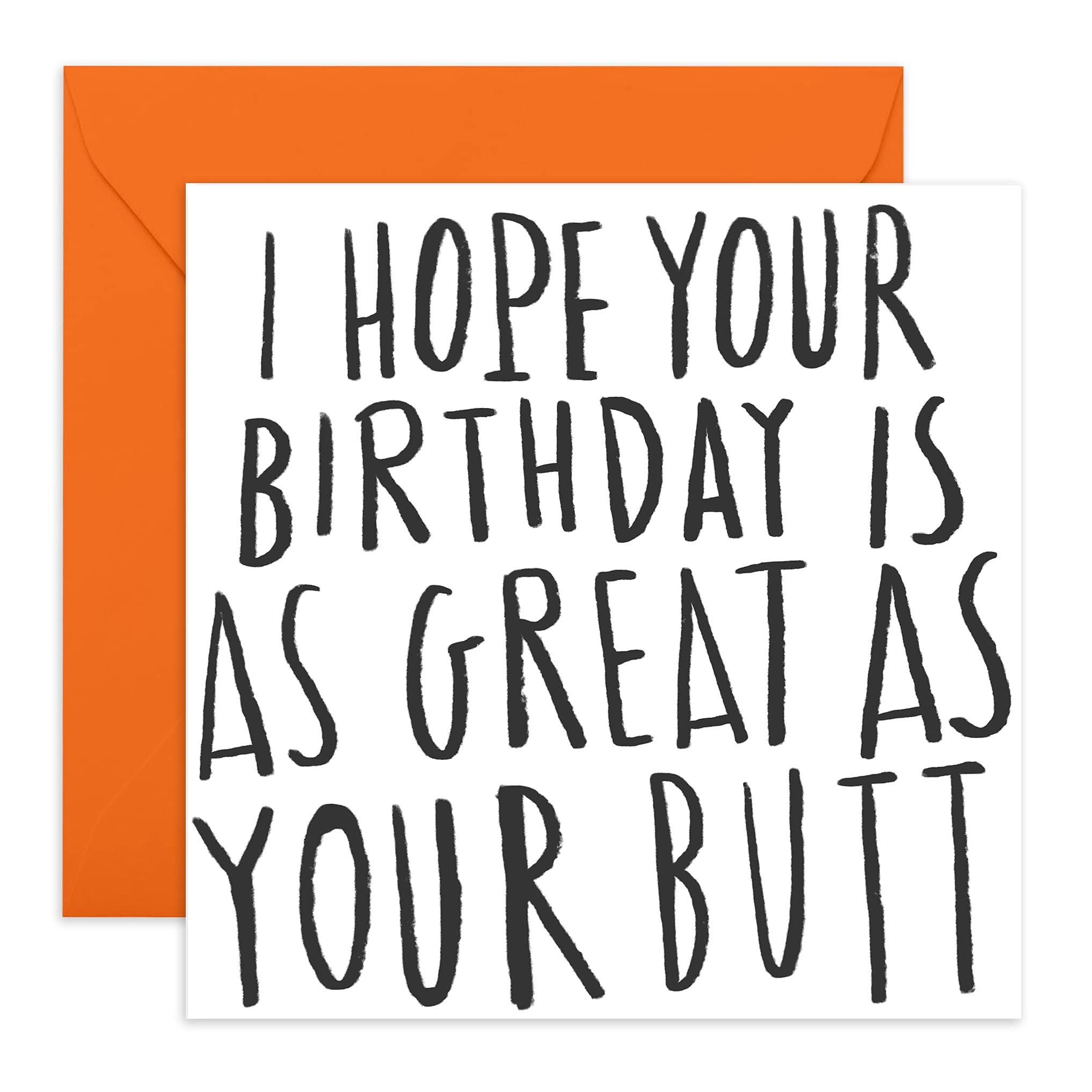 CENTRAL 23 - Funny Birthday Card For Him Her Men Women Wife Husband - Rude Birthday Cards for Friends - 'Great As Your Butt' - Comes With Fun Stickers