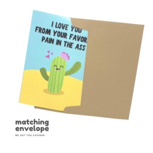 Sleazy Greetings Funny Mothers Day Card | Cute Happy Birthday Card For Mom Dad From Daughter Son | Adult Dirty Humorous Mother’s Day or Father's Day Appreciation Card | Favorite Pain Cactus Card