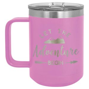 let the adventure begin light pink 15 oz coffee cup w/slide top lid | insulated travel coffee mug | unique gift ideas from women or men | compare price to yeti rambler