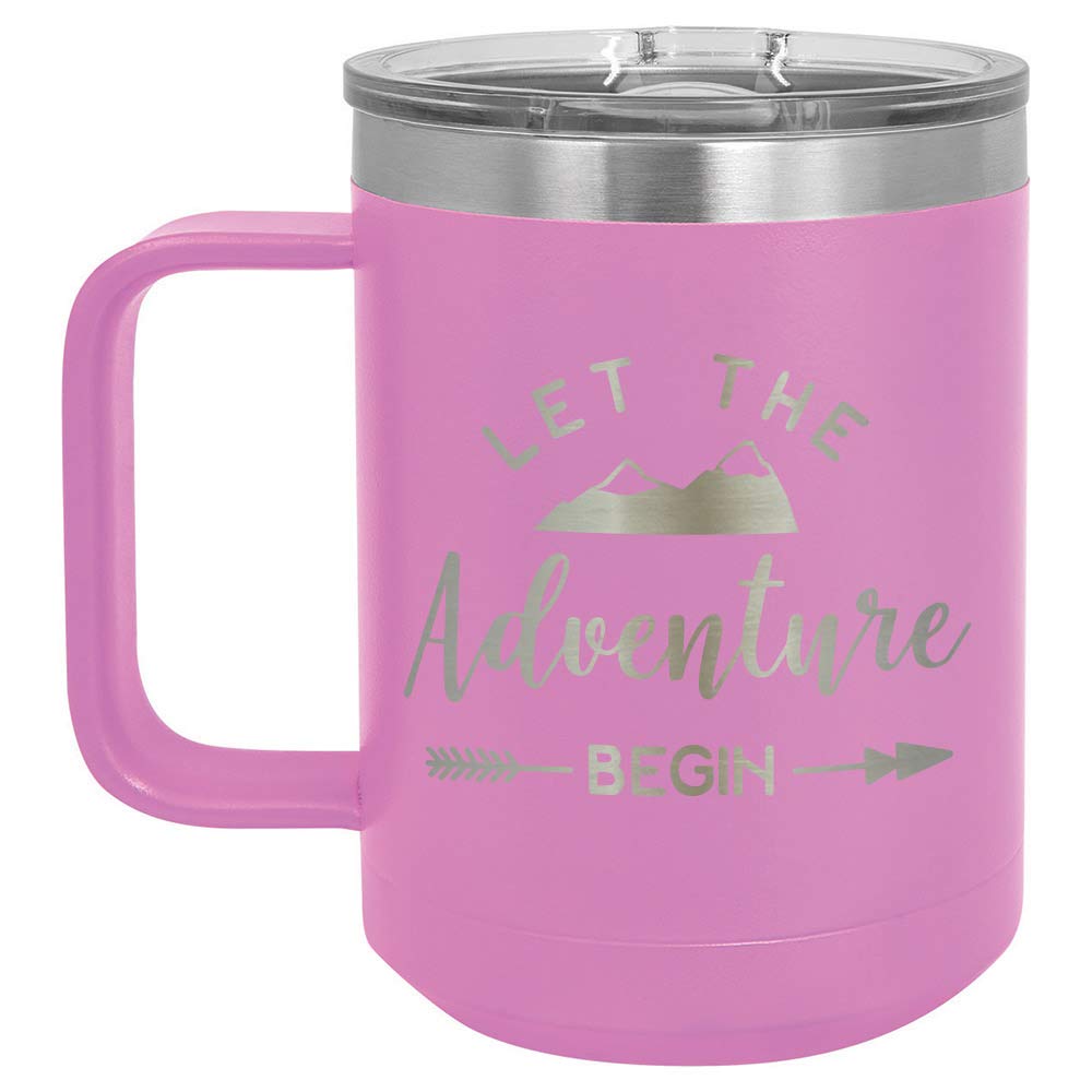 LET THE ADVENTURE BEGIN Light Pink 15 oz Coffee Cup w/Slide Top Lid | Insulated Travel Coffee Mug | Unique Gift Ideas From Women or Men | Compare Price To Yeti Rambler