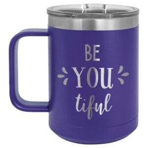 be you tiful purple 15 oz coffee cup w/slide top lid | insulated travel coffee mug | unique gift ideas from women or men | compare price to yeti rambler