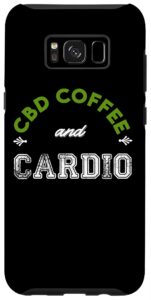 galaxy s8+ cbd coffee cardio cannabis hemp oil caffeine fitness gift case